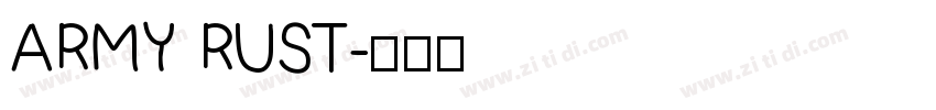 ARMY RUST字体转换